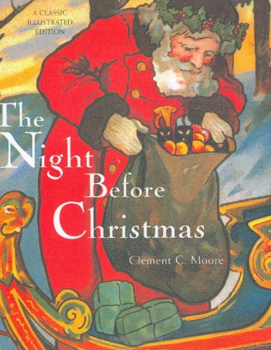 Cover for Clement C. Moore · The Night Before Christmas (Hardcover Book) [New edition] (2005)