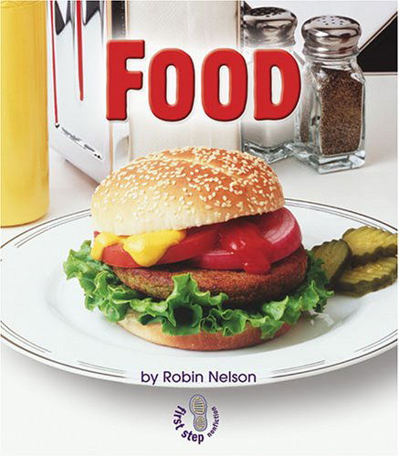 Cover for Robin Nelson · Food (First Step Nonfiction) (Paperback Book) (2004)