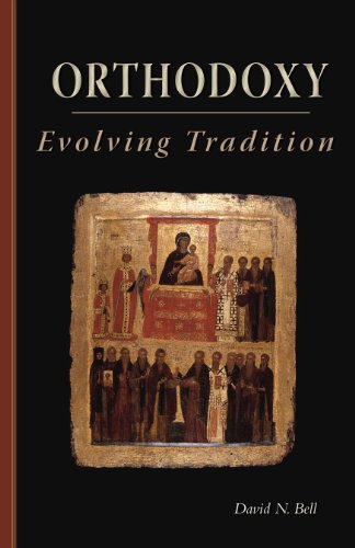 Cover for David N. Bell · Orthodoxy: Evolving Tradition (Cistercian Studies) (Paperback Book) (2009)