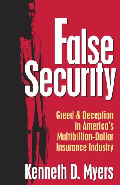False security - Kenneth D. Myers - Livros - Prometheus Books - 9780879759285 - 1995