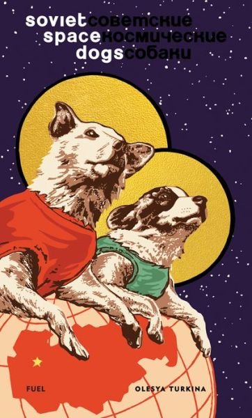 Cover for Marianne Van den Lemmer · Soviet Space Dogs (Hardcover Book) (2014)