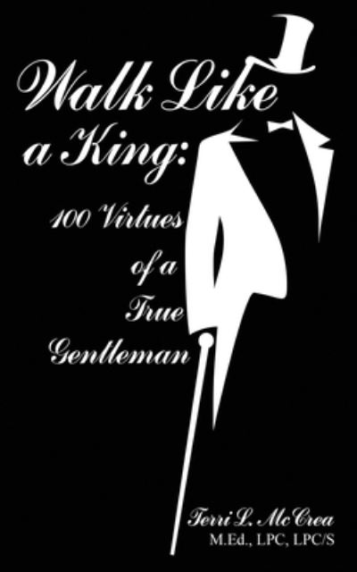 Cover for Terri L McCrea · Walk Like a King (Paperback Book) (2020)