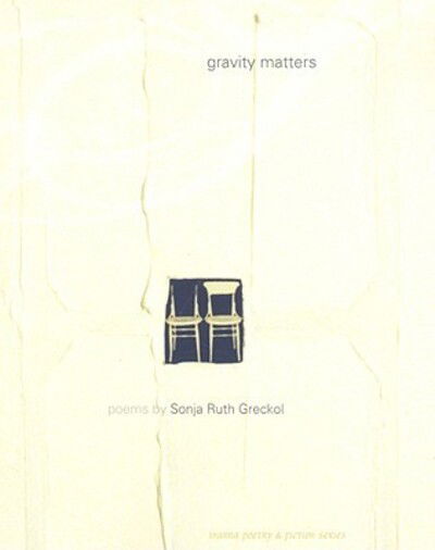 Cover for Sonja Ruth Greckol · Gravity matters (Book) (2009)