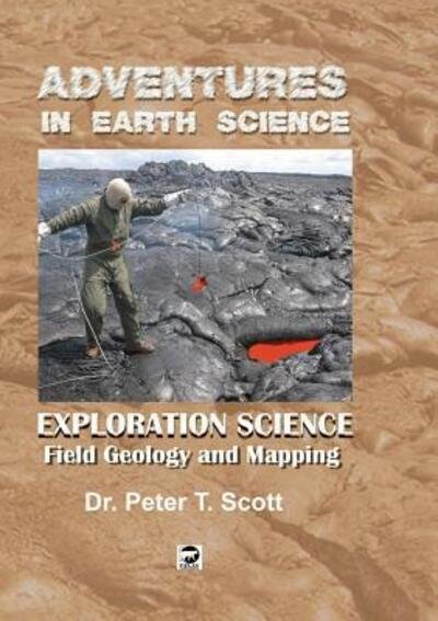 Cover for Dr Peter T Scott · Exploration Science (Paperback Bog) (2017)