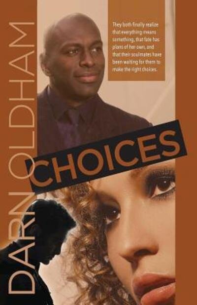 Cover for Darn Oldham · Choices (Pocketbok) (2018)