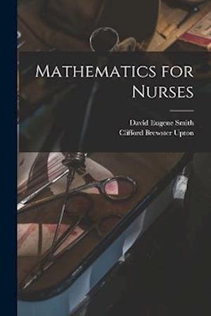 Cover for David Eugene Smith · Mathematics for Nurses (Book) (2022)