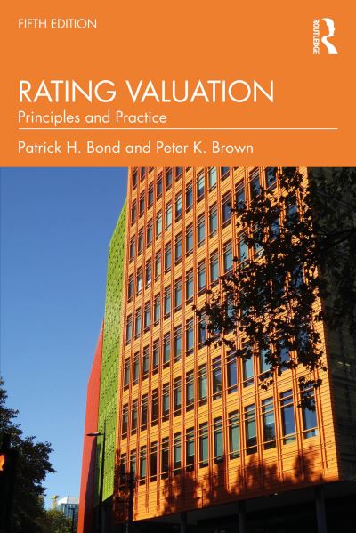 Cover for Bond, Patrick H. (Valuation Office Agency, UK) · Rating Valuation: Principles and Practice (Paperback Book) (2023)