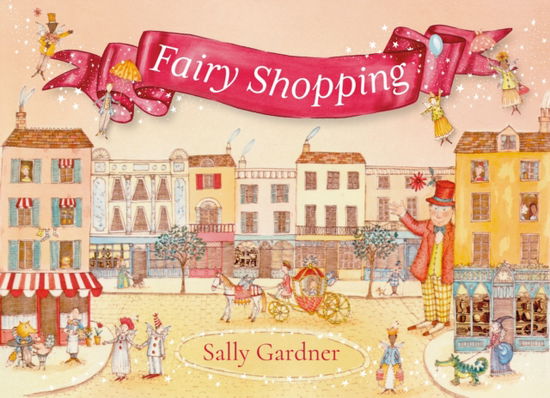 Cover for Sally Gardner · Fairy Shopping (Pocketbok) (2025)