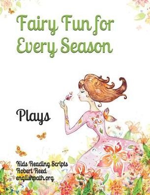 Cover for Robert Reed · Fairy Fun for Every Season (Paperback Book) (2019)