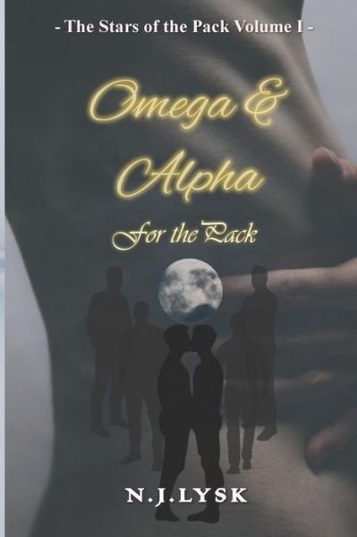 Cover for N J Lysk · Omega &amp; Alpha for the Pack (Pocketbok) (2019)