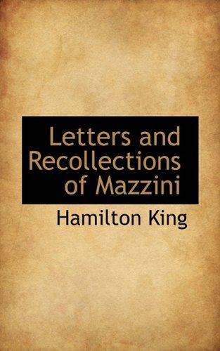 Cover for King · Letters and Recollections of Mazzini (Paperback Bog) (2009)