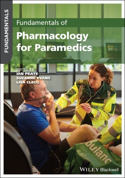 Cover for I Peate · Fundamentals of Pharmacology for Paramedics - Fundamentals (Paperback Book) (2022)