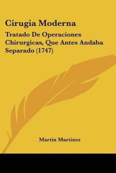 Cover for Martin Martinez · Cirugia Moderna (Paperback Book) (2009)