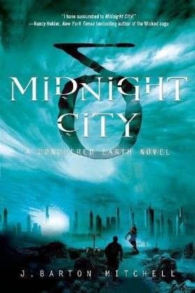 Cover for J. Barton Mitchell · Midnight City (Paperback Book) (2013)