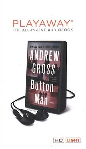 Cover for Andrew Gross · Button Man (N/A) (2018)