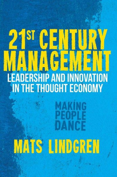 Cover for Lindgren · 21st Century Management (Bog) (2012)