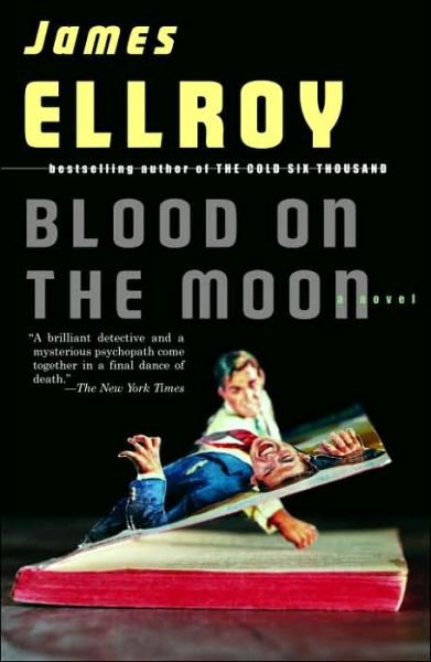 Cover for James Ellroy · Blood on the Moon (Taschenbuch) (2005)