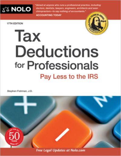 Tax Deductions for Professionals - Stephen Fishman - Inne - NOLO - 9781413329285 - 25 stycznia 2022