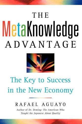 Cover for Rafael Aguayo · The Metaknowledge Advantage: the Key to Success in the New Economy (Pocketbok) (2007)
