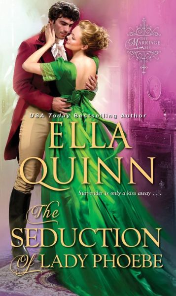 Cover for Ella Quinn · The Seduction of Lady Phoebe - The Marriage Game (Taschenbuch) (2019)