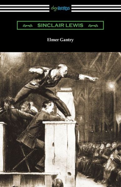 Cover for Sinclair Lewis · Elmer Gantry (Bok) (2023)