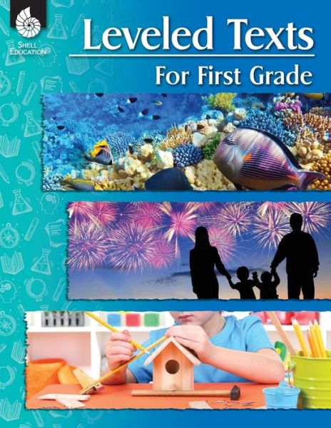 Cover for Shell Education · Leveled Texts for First Grade (Paperback Book) (2016)