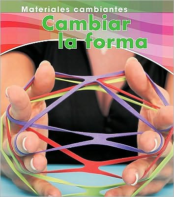 Cover for Chris Oxlade · Cambiar la forma (Book) (2010)