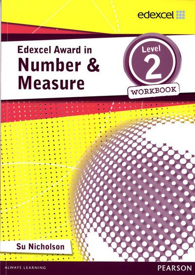Cover for Su Nicholson · Edexcel Award in Number and Measure Level 2 Workbook - Edexcel Maths Awards (Taschenbuch) (2013)