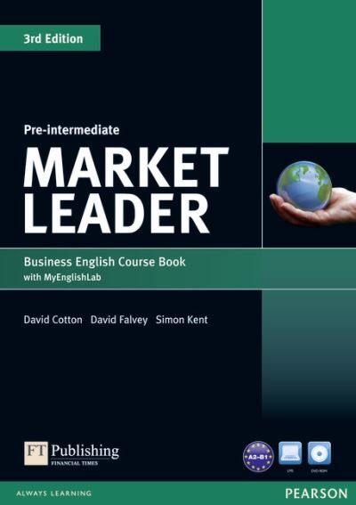 Cover for David Cotton · Market Leader 3rd Edition Pre-Intermediate Coursebook with DVD-ROM and MyEnglishLab Student online access code Pack - Market Leader (Book) (2013)