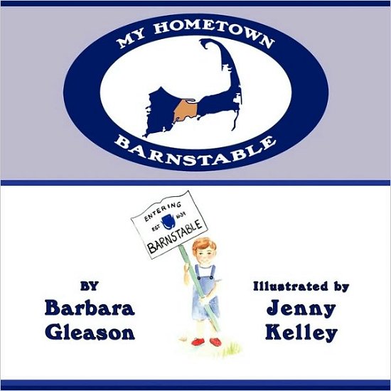 Cover for Barbara Gleason · My Hometown: Barnstable (Paperback Book) (2010)