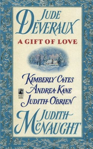 Cover for Kimberly Cates · A Gift of Love (Taschenbuch) [Reissue edition] (2014)