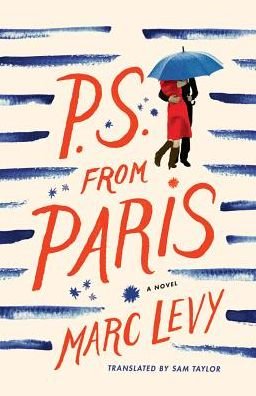 Cover for Marc Levy · P.S. from Paris (Pocketbok) (2017)