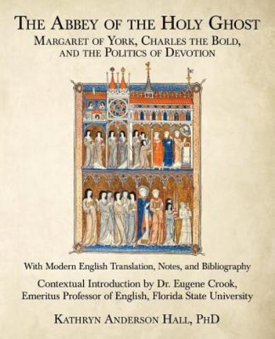 Cover for Kathryn Anderson Hall · The Abbey of the Holy Ghost (Paperback Book) (2019)