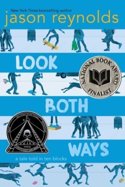 Look Both Ways: A Tale Told in Ten Blocks -  - Books - Atheneum/Caitlyn Dlouhy Books - 9781481438285 - October 8, 2019