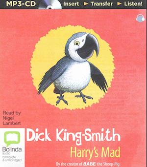 Cover for Dick King-smith · Harry's Mad (Płyta CD z plikami MP3) (2015)