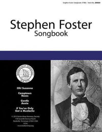 Cover for Stephen Foster · Stephen Foster Songbook (Sheet music) (2015)