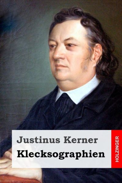 Cover for Justinus Kerner · Klecksographien (Pocketbok) (2014)