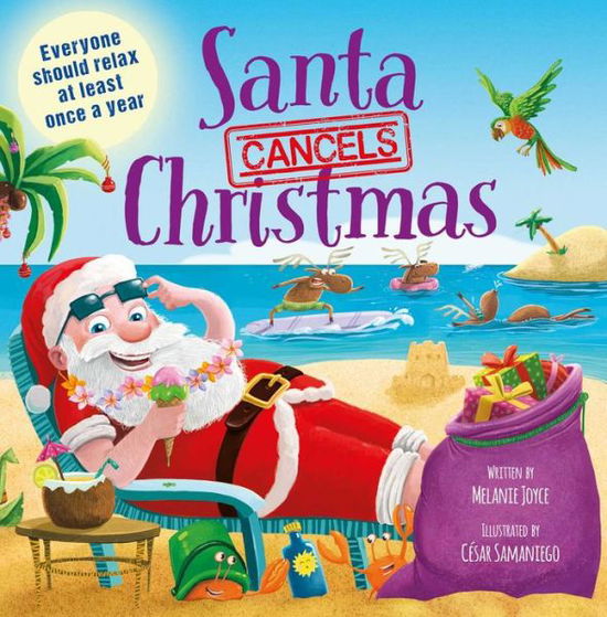 Cover for Igloo Books · Santa Cancels Christmas (Hardcover Book) (2018)