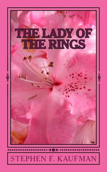 Cover for Stephen F Kaufman · The Lady of the Rings: Musashi's Book of Five Rings for Women (Paperback Book) (2014)