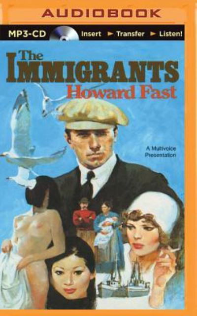 Cover for Howard Fast · Immigrants, The (MP3-CD) (2015)