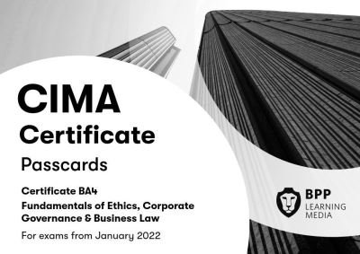 Cover for BPP Learning Media · CIMA BA4 Fundamentals of Ethics, Corporate Governance and Business Law: Passcards (Spiralbog) (2021)
