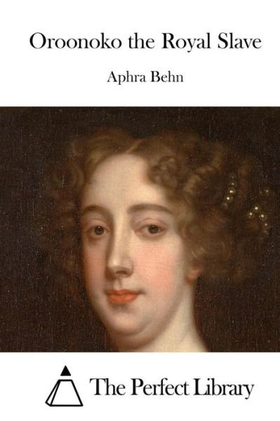Cover for Aphra Behn · Oroonoko the Royal Slave (Pocketbok) (2015)