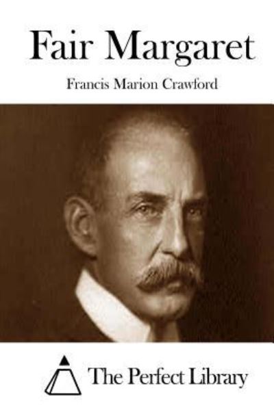 Cover for Francis Marion Crawford · Fair Margaret (Paperback Book) (2015)