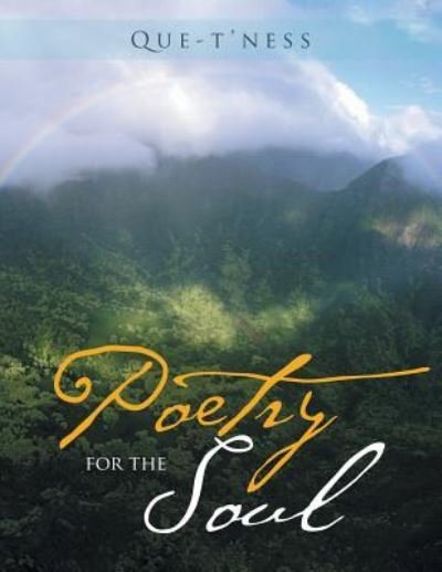 Cover for Que-T'Ness · Poetry for the Soul (Paperback Bog) (2016)