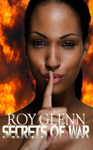 Cover for Roy Glenn · Secrets of War (Paperback Bog) (2015)