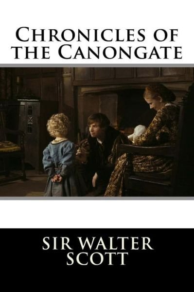 Cover for Sir Walter Scott · Chronicles of the Canongate (Paperback Book) (2015)