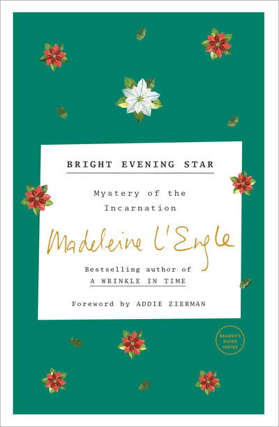Cover for Madeleine L'Engle · Bright Evening Star: Mystery of the Incarnation (Paperback Book) (2018)