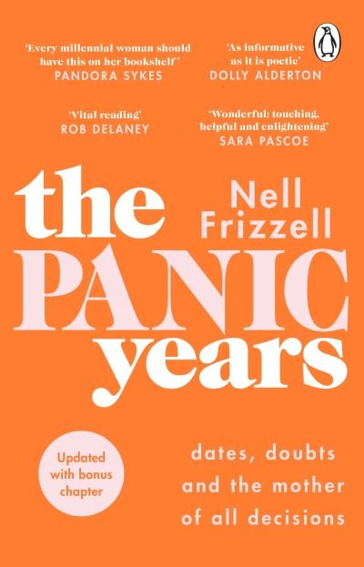 Cover for Nell Frizzell · The Panic Years: 'Every millennial woman should have this on her bookshelf' Pandora Sykes (Paperback Bog) (2022)