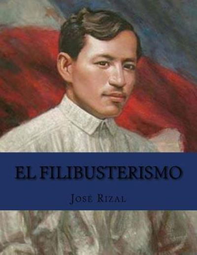 Cover for Jose Rizal · El Filibusterismo (Paperback Book) (2016)