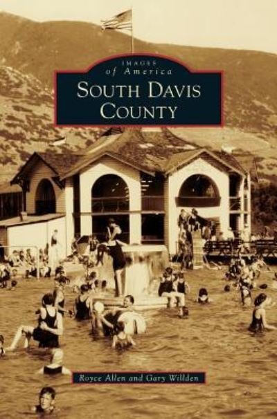 Cover for Royce Allen · South Davis County (Gebundenes Buch) (2014)